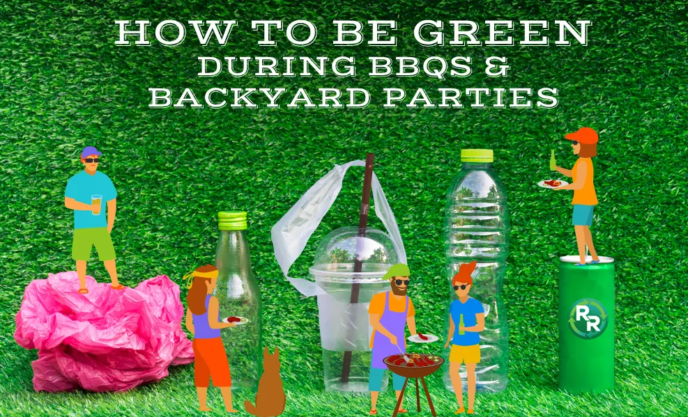 How to be Green during BBQs & backyard parties
